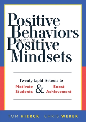 Positive Behaviors Start with Positive Mindsets
