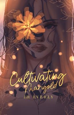 Cultivating Marigold