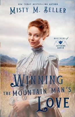 Winning the Mountain Man's Love