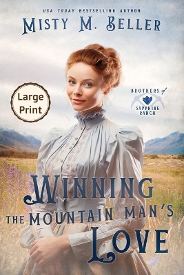 Winning the Mountain Man's Love