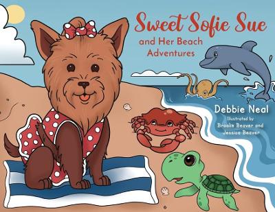 Sweet Sofie Sue and Her Beach Adventures