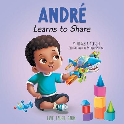 Andr? Learns to Share