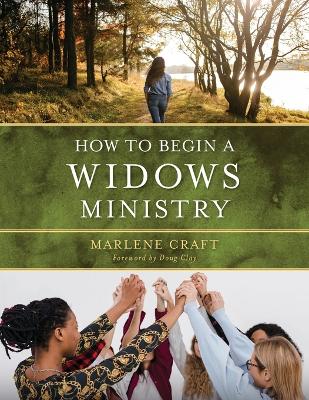 How to Begin a Widows Ministry