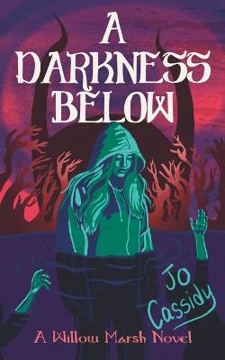 A Darkness Below