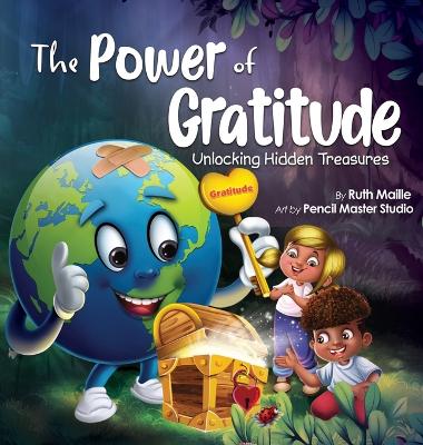 Power of Gratitude Unlocking Hidden Treasures