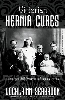 Victorian Hernia Cures