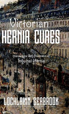 Victorian Hernia Cures