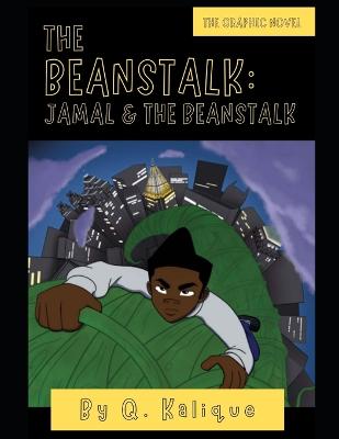 The Beanstalk - The Graphic Novel