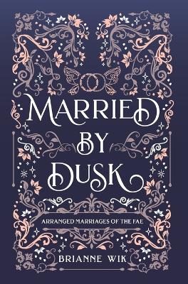 Married By Dusk