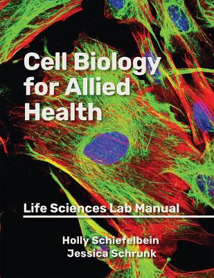 Cell Biology for Allied Health