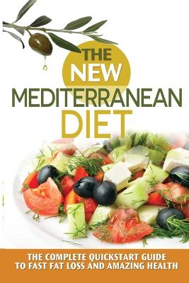 The New Mediterranean Diet