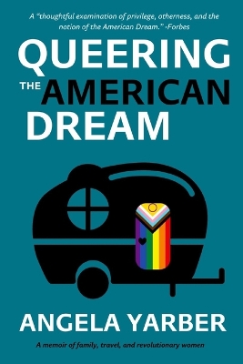 Queering the American Dream