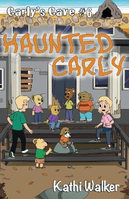 Haunted Carly