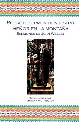 Sobre el Sermon de Nuestro Senor en la Montana