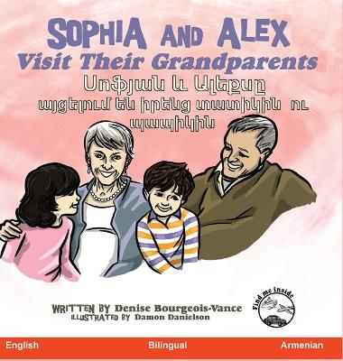 Sophia and Alex Visit Their Grandparents