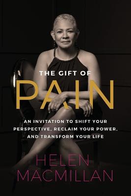 The Gift of Pain