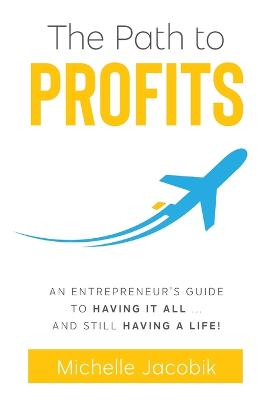 The Path to Profits