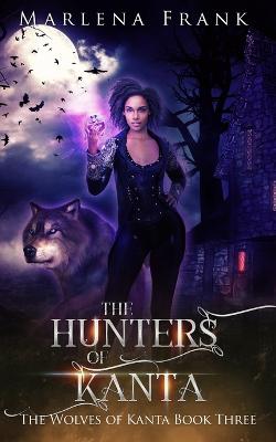 The Hunters of Kanta