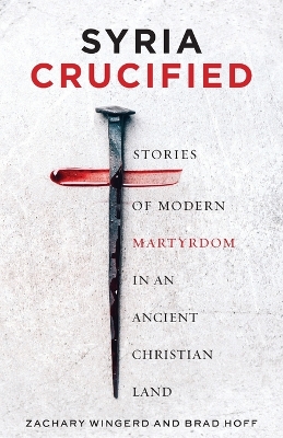 Syria Crucified