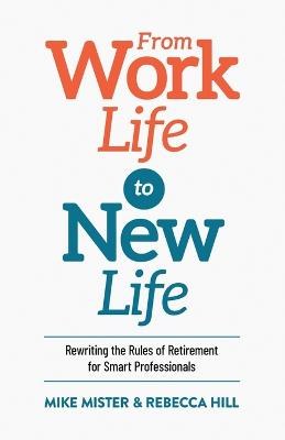 From Work Life to New Life