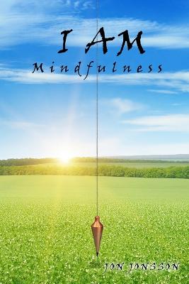 I AM Mindfulness