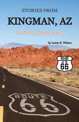 Stories from Kingman, AZ