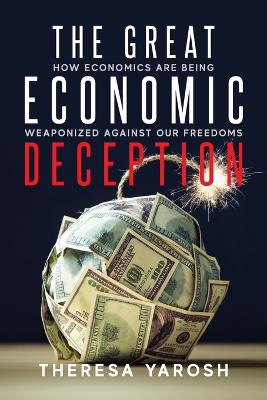 The Great Economic Deception