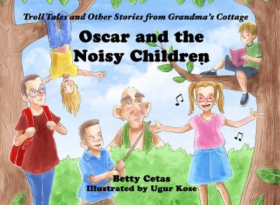 Oscar and the Noisy Children