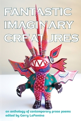 Fantastic Imaginary Creatures