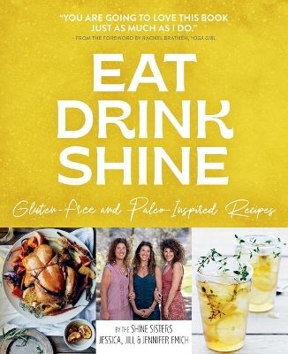 Eat Drink Shine