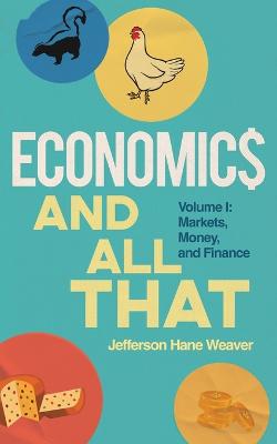 Economics and All That