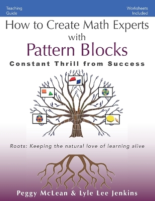 How to Create Math Experts with Pattern Blocks