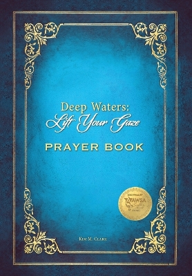 Deep Waters Lift Your Gaze Prayer Book