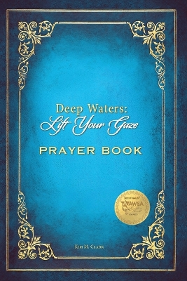 Deep Waters Lift Your Gaze Prayer Book