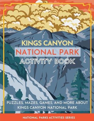 Kings Canyon National Park Activity Book