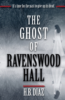 The Ghost of Ravenswood Hall