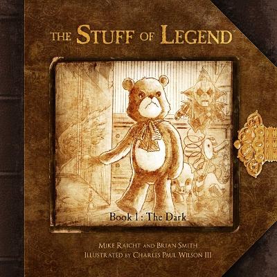 Stuff of Legend, Book 1: The Dark