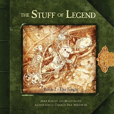Stuff of Legend, Book 2: The Jungle