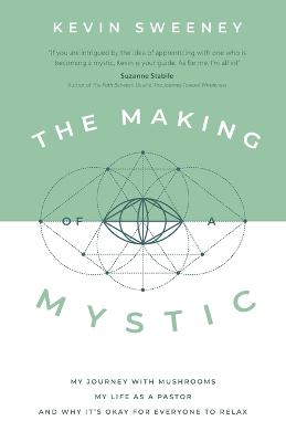 The Making of a Mystic