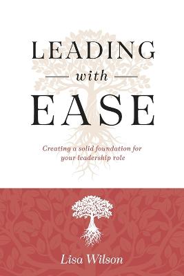 Leading with Ease