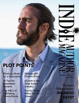 Indie Author Magazine Featuring Ricardo Fayet