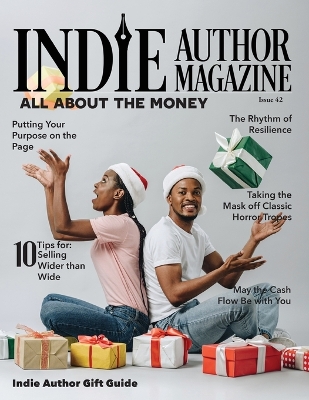 Indie Author Magazine All About the Money