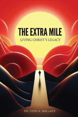 The Extra Mile