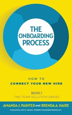 The Onboarding Process