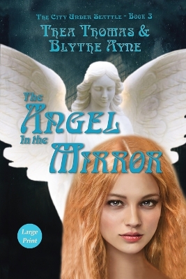 The Angel in the Mirror