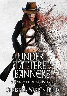 Under Tattered Banners