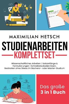 Studienarbeiten Komplettset - Das grosse 3 in 1 Buch