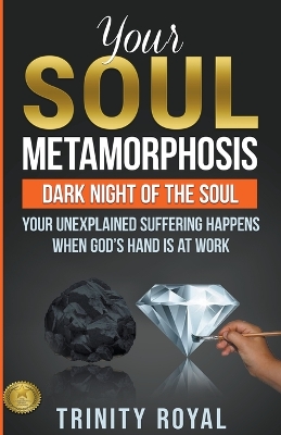 Your Soul Metamorphosis