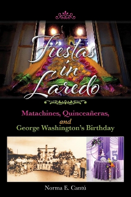Fiestas in Laredo Volume 30