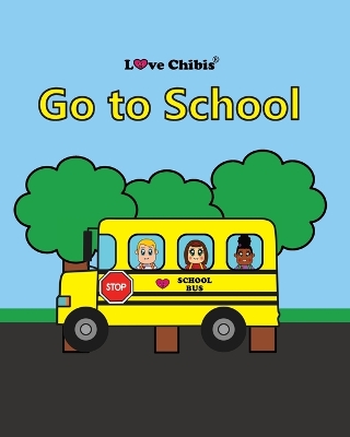 Go to School